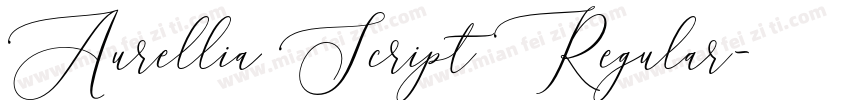 Aurellia Script Regular字体转换